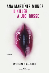 Il killer a luci rosse - Librerie.coop