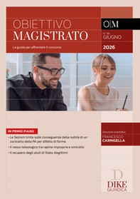 Obiettivo magistrato. La guida per affrontare il concorso - Vol. 96 - Librerie.coop