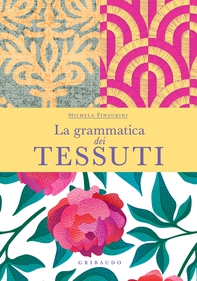 La grammatica dei tessuti - Librerie.coop