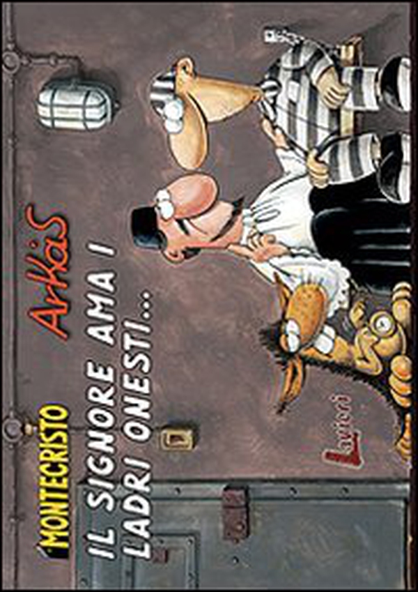 Il signore ama i ladri onesti - Vol. 4 - Librerie.coop Il signore ama i ladri onesti - Vol. 4 - Librerie.coop