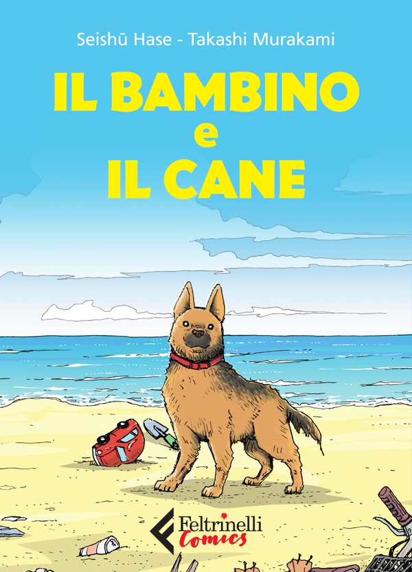 Il bambino e il cane - Librerie.coop Il bambino e il cane - Librerie.coop