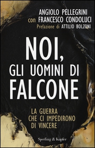 Noi, gli uomini di Falcone - Librerie.coop