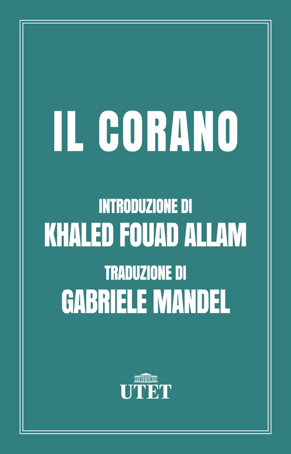Il Corano - Librerie.coop Il Corano - Librerie.coop