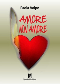 Amore non amore - Librerie.coop