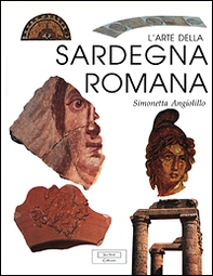 L'arte della Sardegna romana - Librerie.coop L'arte della Sardegna romana - Librerie.coop