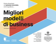 Come diventare un'azienda invincibile con la guida ai migliori modelli di business - Librerie.coop Come diventare un'azienda invincibile con la guida ai migliori modelli di business - Librerie.coop