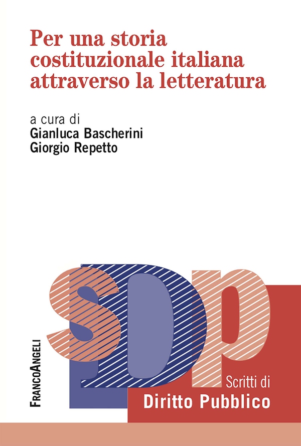 Per una storia costituzionale italiana attraverso la letteratura - Librerie.coop Per una storia costituzionale italiana attraverso la letteratura - Librerie.coop