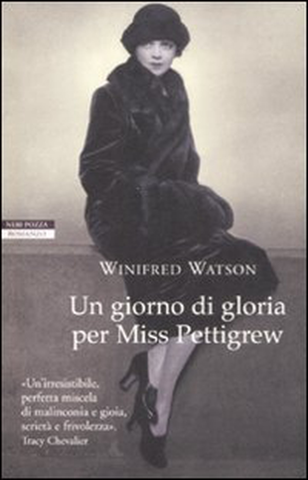 Un giorno di gloria per Miss Pettigrew - Librerie.coop Un giorno di gloria per Miss Pettigrew - Librerie.coop