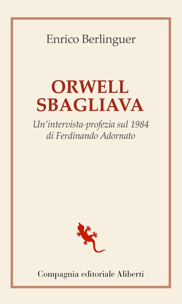 Orwell sbagliava - Librerie.coop Orwell sbagliava - Librerie.coop