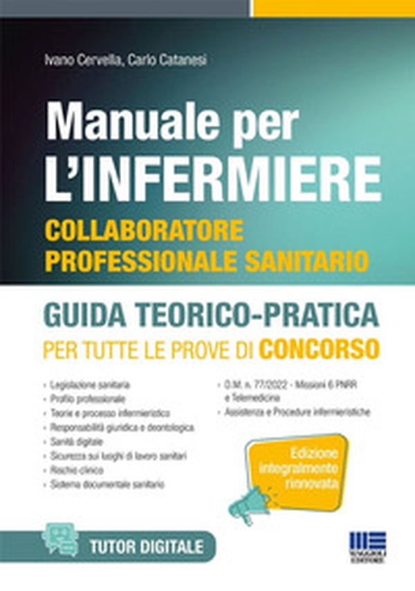 Manuale per l'infermiere collaboratore professionale. Guida teorico-pratica per tutte le prove di concorso - Librerie.coop Manuale per l'infermiere collaboratore professionale. Guida teorico-pratica per tutte le prove di concorso - Librerie.coop