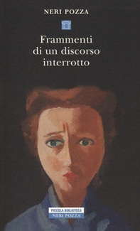 Frammenti di un discorso interrotto - Librerie.coop