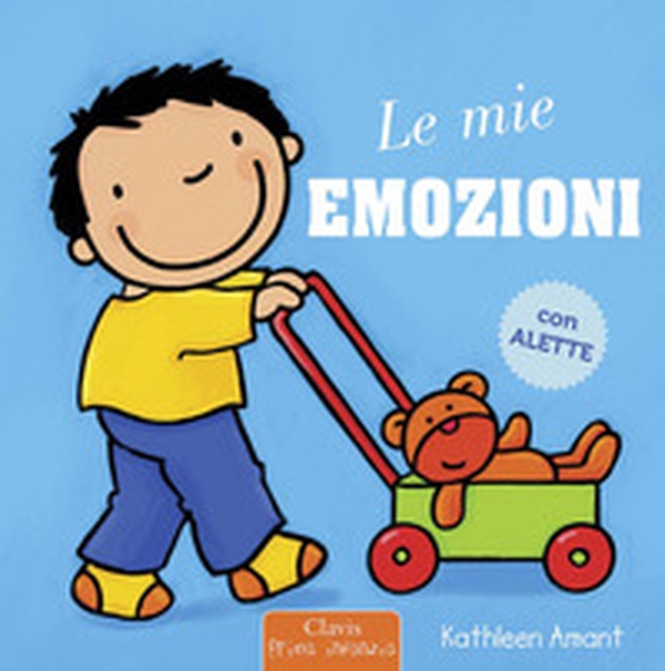 Le mie emozioni - Librerie.coop Le mie emozioni - Librerie.coop