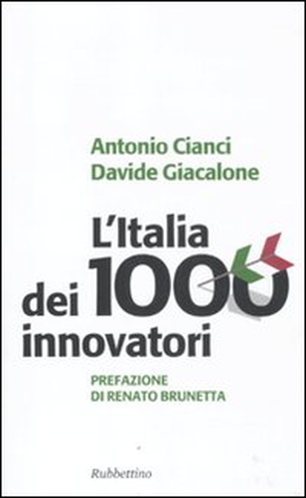 L'Italia dei 1000 innovatori - Librerie.coop L'Italia dei 1000 innovatori - Librerie.coop