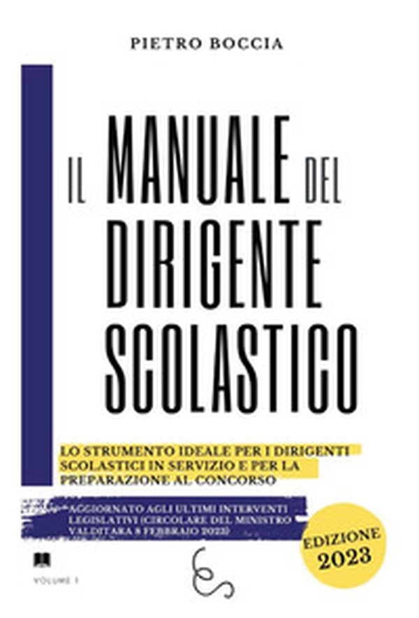 Manuale del dirigente scolastico - Librerie.coop Manuale del dirigente scolastico - Librerie.coop