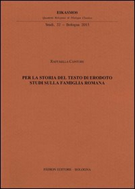 Per la storia del testo di Erodoto. Studi sulla famiglia romana - Librerie.coop