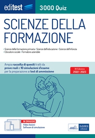 Test Scienze della Formazione Primaria 2022: raccolta di 3.000 quiz. Con video-lezioni e software di simulazione. Valida anche per Scienze dell'Educazione. - Librerie.coop