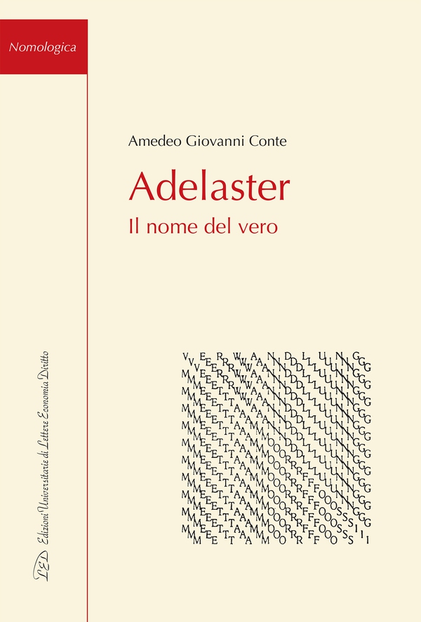 Adelaster. Il Nome del Vero - Librerie.coop