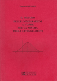 Il metodo delle comparazioni a coppie per la misura degli atteggiamenti - Librerie.coop