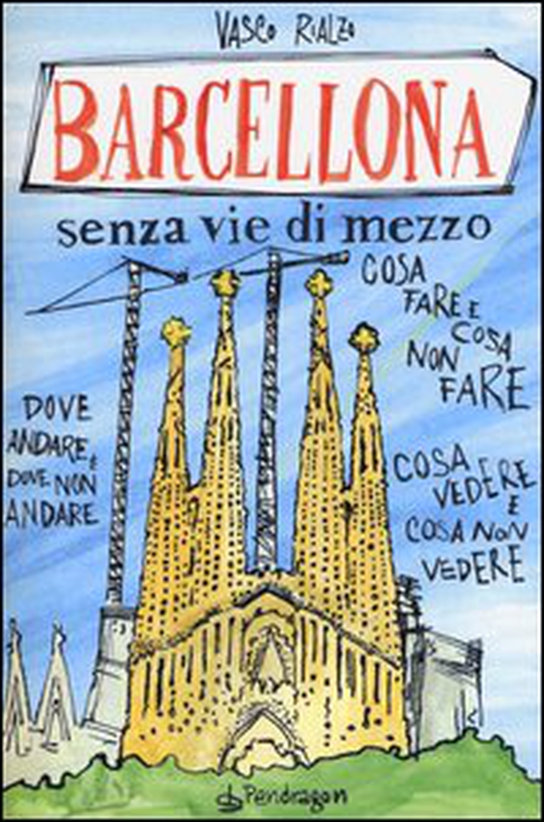 Barcellona senza via di mezzo - Librerie.coop Barcellona senza via di mezzo - Librerie.coop