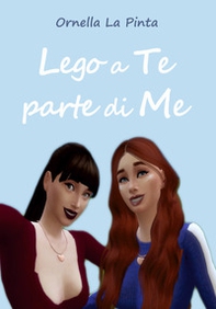 Lego a te parte di me - Librerie.coop