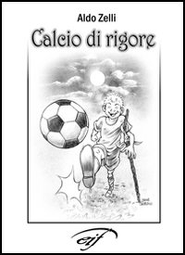 Calcio di rigore - Librerie.coop Calcio di rigore - Librerie.coop