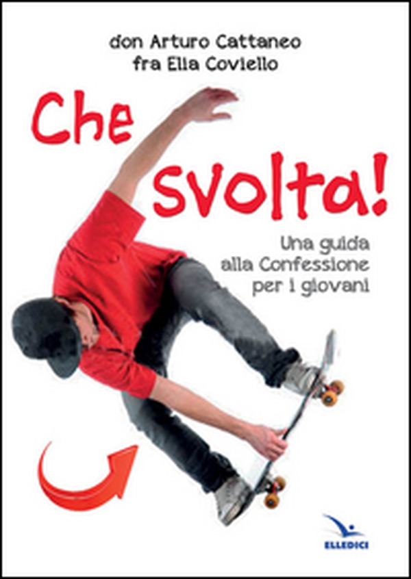 Che svolta! - Librerie.coop Che svolta! - Librerie.coop