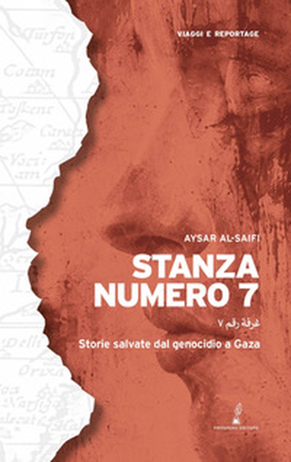 Stanza numero 7. Storie salvate dal genocidio palestinese - Librerie.coop