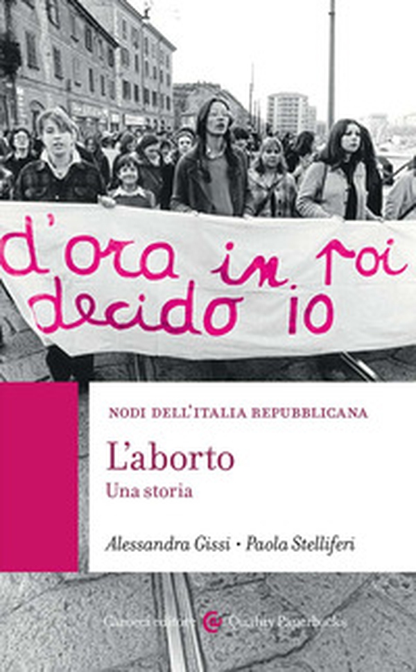L'aborto. Una storia - Librerie.coop L'aborto. Una storia - Librerie.coop