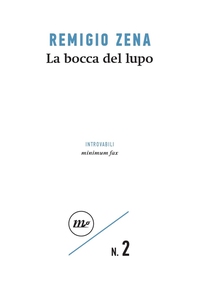 La bocca del lupo - Librerie.coop La bocca del lupo - Librerie.coop