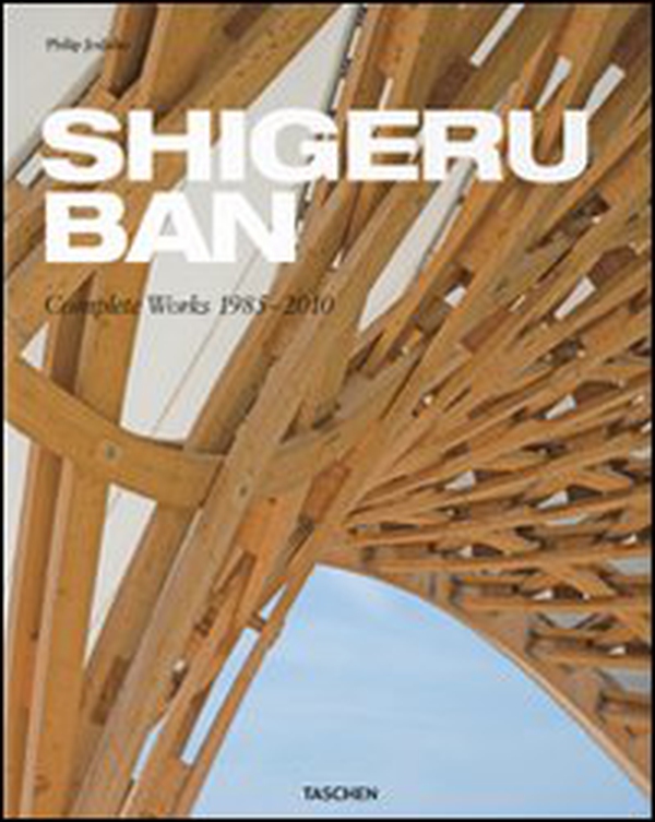 Shigeru Ban. Complete Works 1985-2010. Ediz. italiana, spagnola e portoghese - Librerie.coop Shigeru Ban. Complete Works 1985-2010. Ediz. italiana, spagnola e portoghese - Librerie.coop