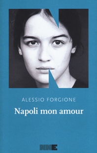 Napoli mon amour - Librerie.coop