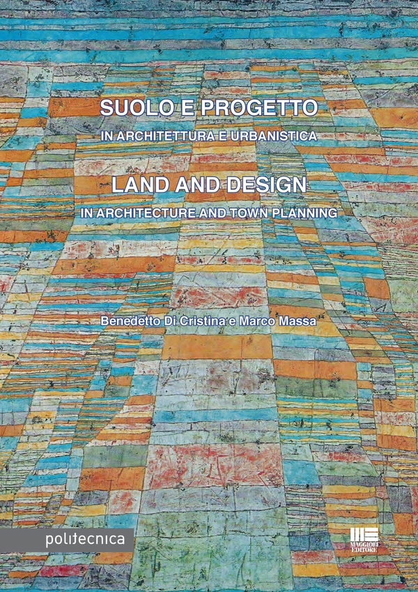 Suolo e Progetto in Architettura e Urbanistica - Librerie.coop Suolo e Progetto in Architettura e Urbanistica - Librerie.coop
