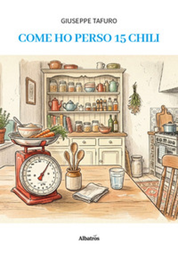 Come ho perso 15 chili - Librerie.coop