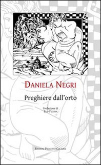 Preghiere dall'orto - Librerie.coop Preghiere dall'orto - Librerie.coop