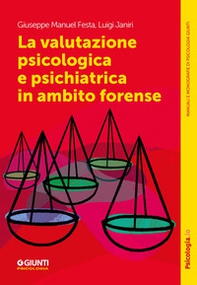 La valutazione psicologica e psichiatrica in ambito forense - Librerie.coop