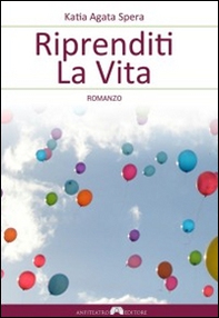 Riorenditi la vita - Librerie.coop
