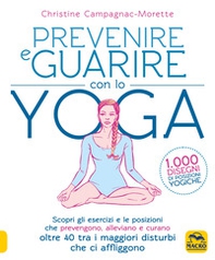 Prevenire e guarire con lo yoga - Librerie.coop