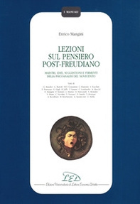 Lezioni sul pensiero post-freudiano. Maestri, idee, suggestioni e fermenti della psicoanalisi del Novecento - Librerie.coop