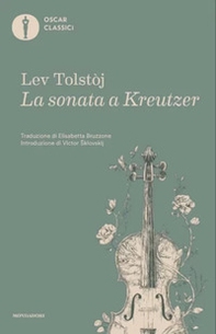 La sonata a Kreutzer - Librerie.coop