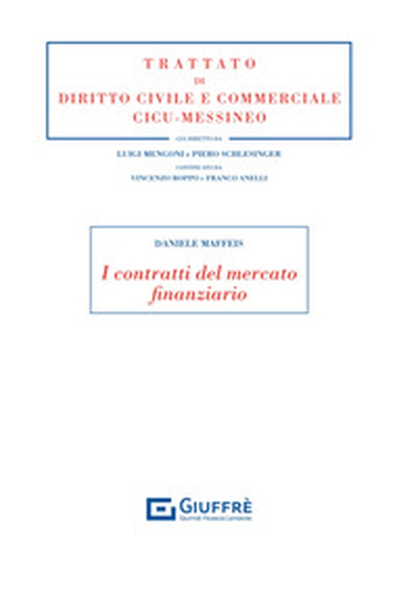 I contratti del mercato finanziario - Librerie.coop I contratti del mercato finanziario - Librerie.coop