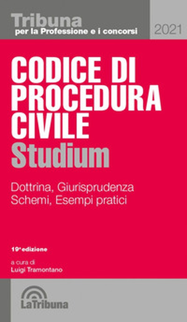 Codice di procedura civile Studium. Dottrina, giurisprudenza, schemi, esempi pratici - Librerie.coop Codice di procedura civile Studium. Dottrina, giurisprudenza, schemi, esempi pratici - Librerie.coop