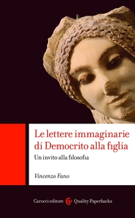 Le lettere immaginarie di Democrito alla figlia - Librerie.coop Le lettere immaginarie di Democrito alla figlia - Librerie.coop