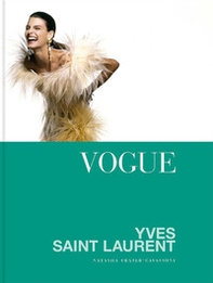 Vogue. Yves Saint Laurent - Librerie.coop Vogue. Yves Saint Laurent - Librerie.coop