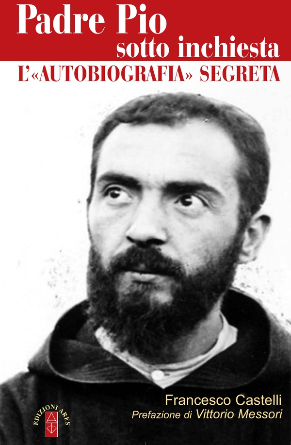 Padre Pio sotto inchiesta - Librerie.coop