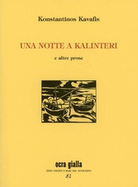 Una notte a Kalinteri e altre prose - Librerie.coop