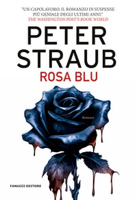 Rosa blu. Trilogia della rosa blu - Vol. 3 - Librerie.coop Rosa blu. Trilogia della rosa blu - Vol. 3 - Librerie.coop