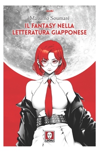 Il fantasy nella letteratura giapponese - Librerie.coop