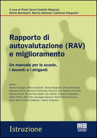 Rapporto di autovalutazione (RAV) e miglioramento. Un manuale per le scuole, i docenti e i dirigenti - Librerie.coop