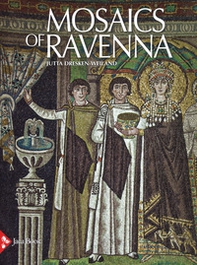 Mosaics of Ravenna - Librerie.coop