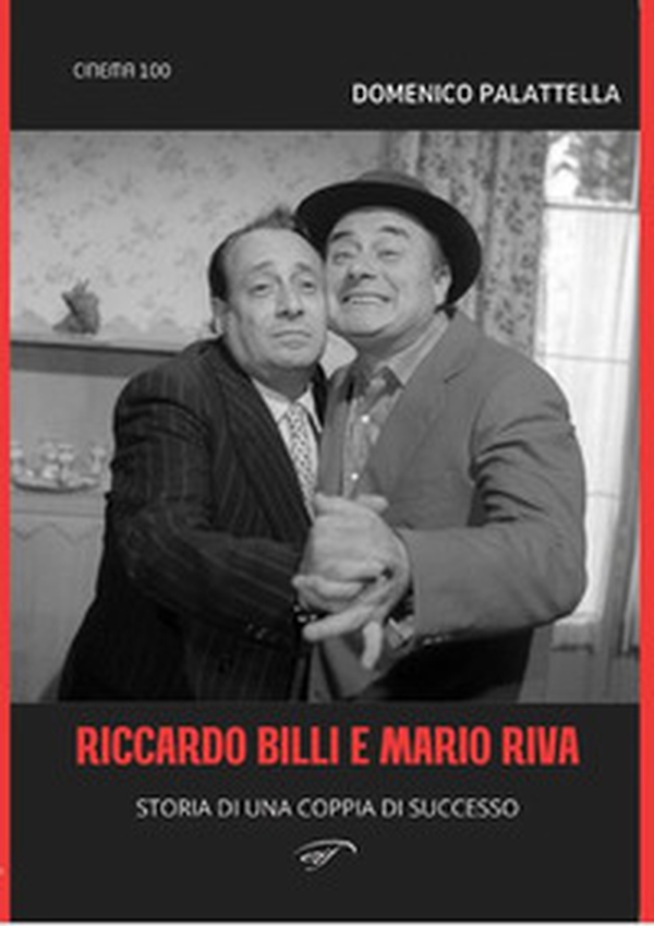 Riccardo Billi e Mario Riva. Storia di una coppia di successo - Librerie.coop Riccardo Billi e Mario Riva. Storia di una coppia di successo - Librerie.coop